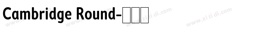 Cambridge Round字体转换